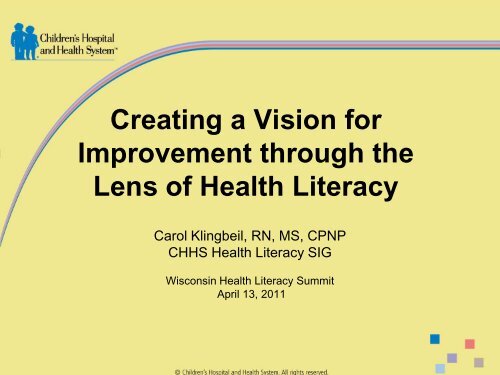 Creating a Vision for Improvement through the Lens of Health Literacy