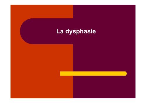 La dysphasie - Sylvie Castaing