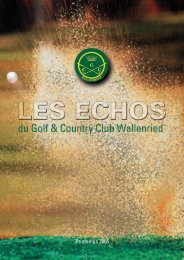 LE MOT DU PRESIDENT - Golf und Country Club Wallenried