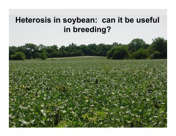 Heterosis in soybean: can it be useful in breeding? - SoyBase