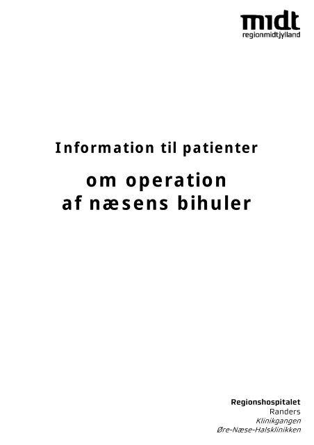 Operation af nÃ¦sens bihuler - Regionshospitalet Randers