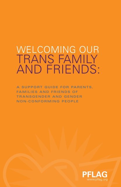 Welcoming Our Trans Family and Friends - PFLAG