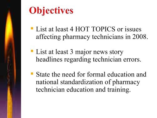 Hot Topics for Pharmacy Technicians in 2008 - FreeCE