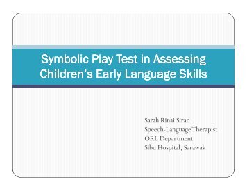 Symbolic Play Test in Assessing Children's Early Language Skills
