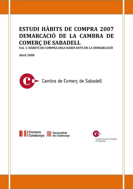 Estudi d'hÃ bits de consum 2007 - Cambra de ComerÃ§ de Sabadell