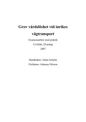 Grov vÃ¥rdslÃ¶shet vid inrikes vÃ¤gtransport - Juridicum