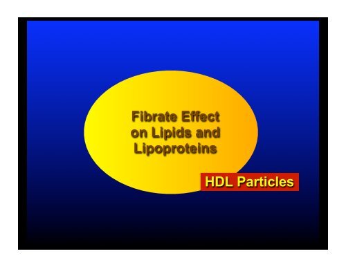 Fibrate Mechanism of Action - The Center for Cholesterol Management