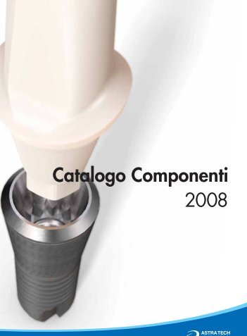 2008 Catalogo Componenti - Astra Tech