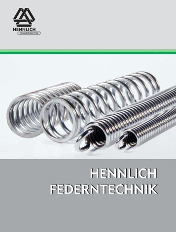 Katalog Federntechnik 7,5MB - HENNLICH GmbH & Co KG