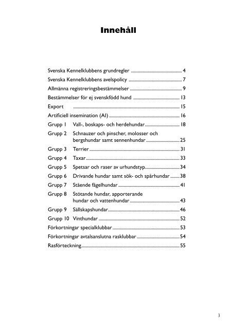 Svenska Kennelklubbens registreringsbestämmelser 2011