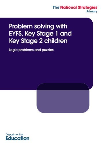 Problem solving with EYFS, Key Stage 1 and Key Stage 2 children ...