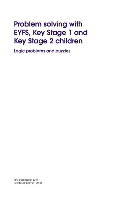 Problem solving with EYFS, Key Stage 1 and Key Stage 2 children ...