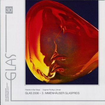 GLAS 2006 3. Immenhäuser Glaspreis - Stadt Immenhausen