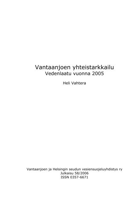 Vedenlaatu vuonna 2005 - Vantaanjoen ja Helsingin seudun ...