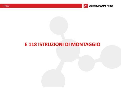 Argon 18 Crono E 118 Istruzioni di montaggio - Beltrami TSA