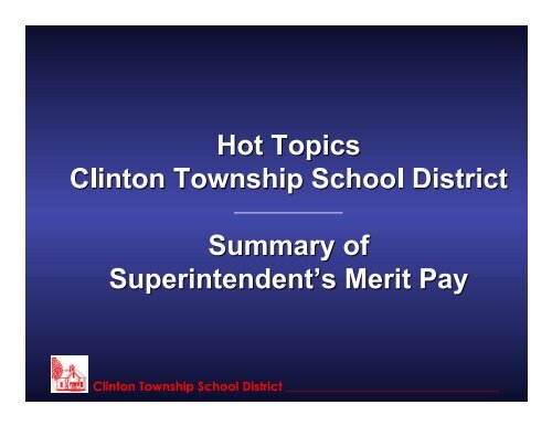 Superintendent Merit Pay Presentation 2012-09-25 - Clinton ...