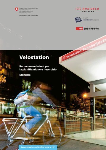 Velostation - Raccommandazioni per la pianificazione e l'esercizio