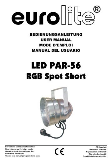 EUROLITE LED PAR-56 RGB Spot User Manual - LTT Versand GmbH