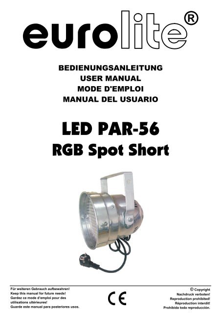 EUROLITE LED PAR-56 RGB Spot User Manual - LTT Versand GmbH