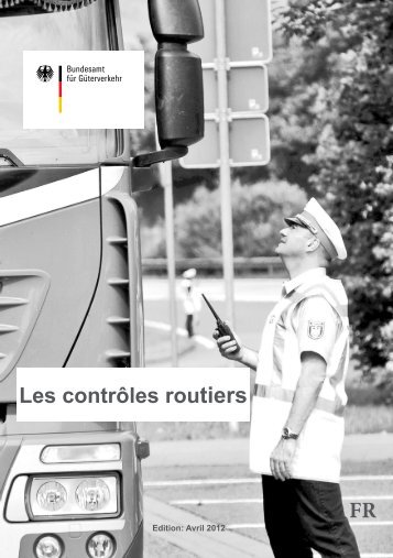 Les contrÃ´les routiers - BAG - Bund.de