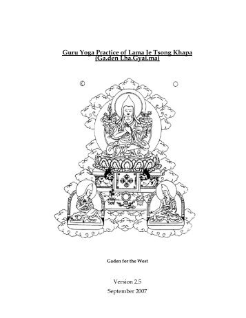 Lama Tsong Khapa Guru Yoga - Gaden for the West