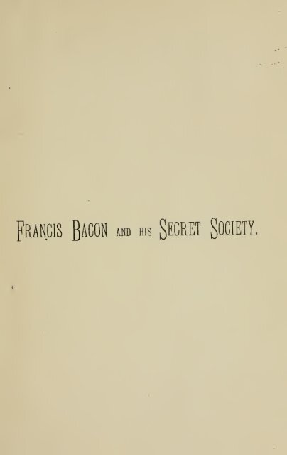 Francis Bacon and his secret society - Grand Lodge of Colorado