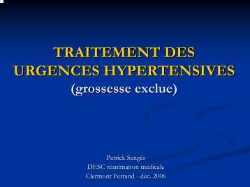 TRAITEMENT DES URGENCES HYPERTENSIVES (grossesse ...