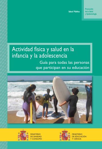 Actividad fÃ­sica y salud en la infancia y la adolescencia