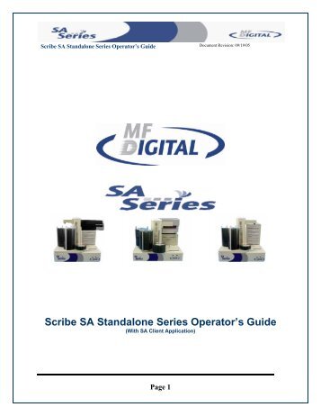 Scribe SA Standalone Series Operator's Guide - MF Digital