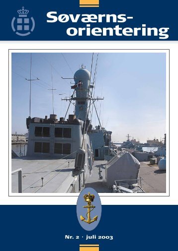 Søværnsorientering nr. 2 / 2003 - Marinehistorisk Selskab og ...