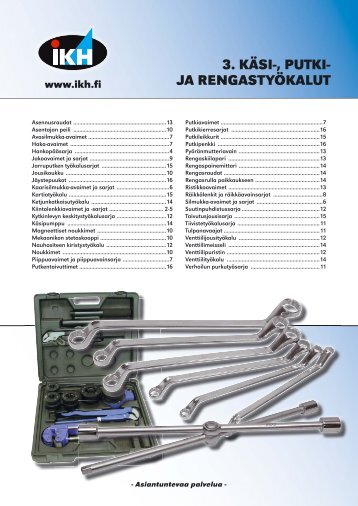 3. KÃSI-, PUTKI- JA RENGASTYÃKALUT
