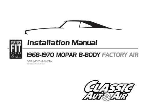 1-2066FA INSTALL INSTRUCTIONS - Classic Auto Air