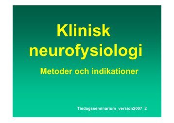 Metoder och indikationer