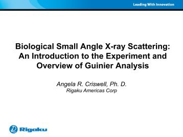 Biological Small Angle X-ray Scattering: An Introduction to the ...