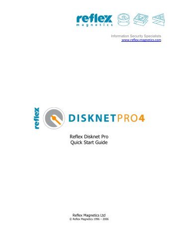 Reflex Disknet Pro Quick Start Guide