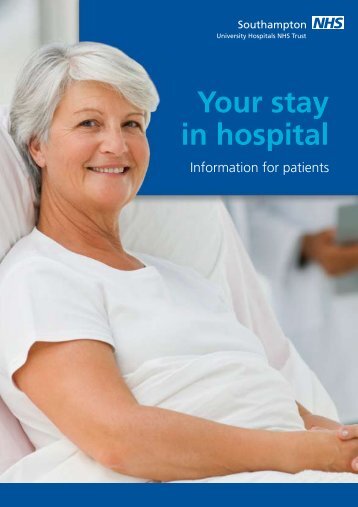 Your stay in hospital - University Hospital Southampton NHS ...