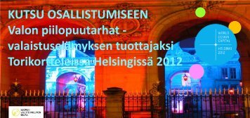 Valon piilopuutarhat - Suomen Valoteknillinen Seura