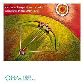 OHA's Vision, Mission, Values, Directions, Goals and Strategies