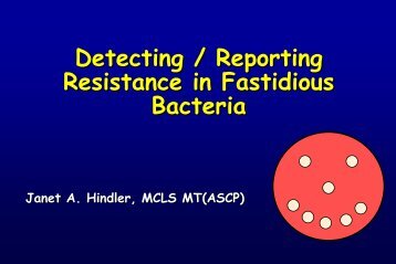 Detecting Reporting Resistance in Fastidious Bacteria - SWACM