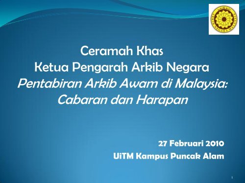 Pentadbiran Arkib Awam Di Malaysia Uitm