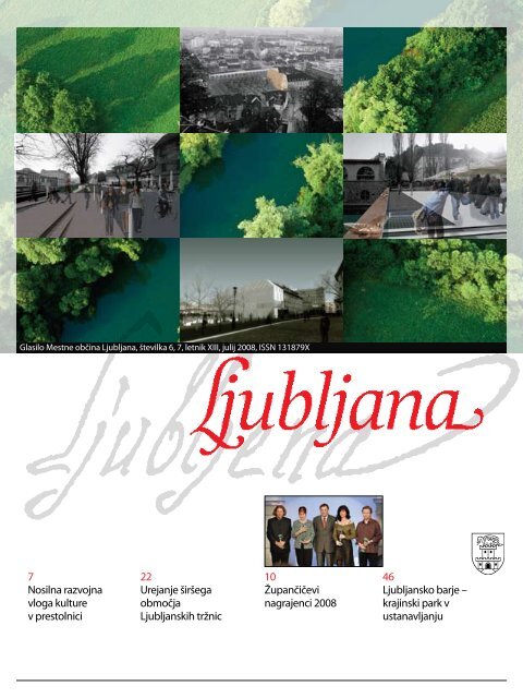 7 Nosilna razvojna vloga kulture v prestolnici 22 Urejanje ... - Ljubljana