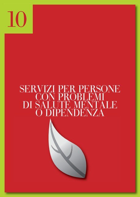 10.Servizi per persone con problemi di salute mentale o dipendenza