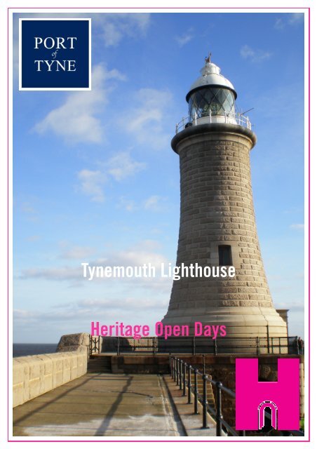 Tynemouth Lighthouse Heritage Open Days - Port of Tyne