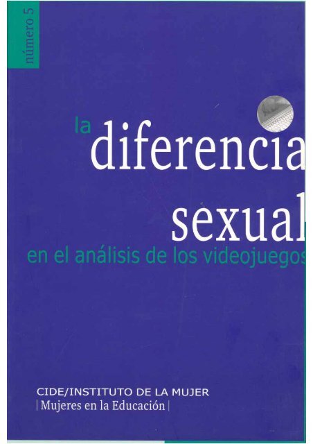 Diferencia sexual en los videojuegos - Educar en igualdad