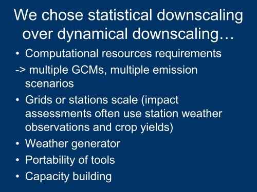 Climate change impact assessment and use of downscaled climate ...