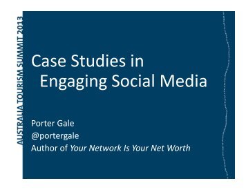 Case Studies in Engaging Social Media - Tourism Australia