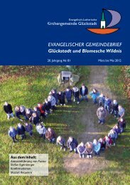 gemeindebrief_81.pdf [1.3 MByte] - Kirchengemeinde GlÃ¼ckstadt