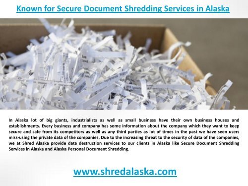 Known for Secure Document Shredding Services in Alaska