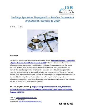 JSB Market Research: Cushings Syndrome Therapeutics - Pipeline Assessment and Market Forecasts to 2019 