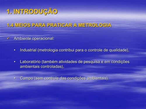 O QUE É METROLOGIA?